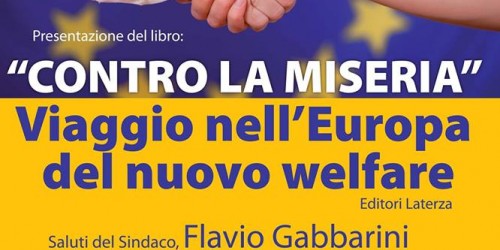 "Contro la miseria. Viaggio nell'Europa del nuovo welfare": venerdì a Genzano racconteremo il welfare europeo e proveremo a fare chiarezza sul reddito minimo.